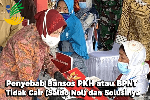 Penyebab Bansos PKH atau BPNT Tidak Cair Saldo Nol dan Solusinya